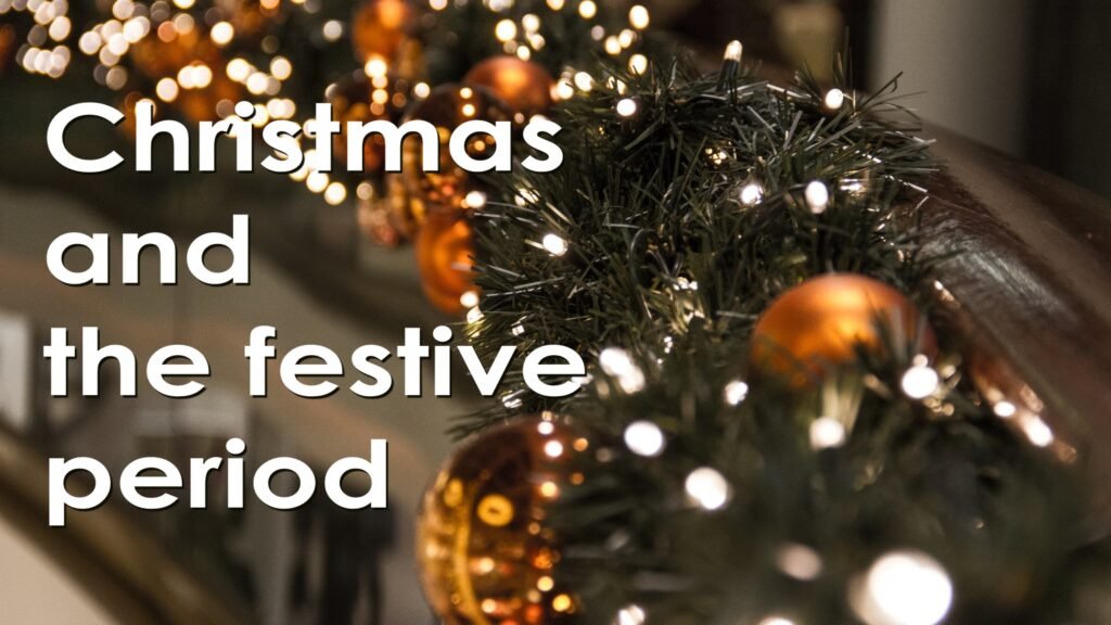 COVID-19: Christmas and the festive period