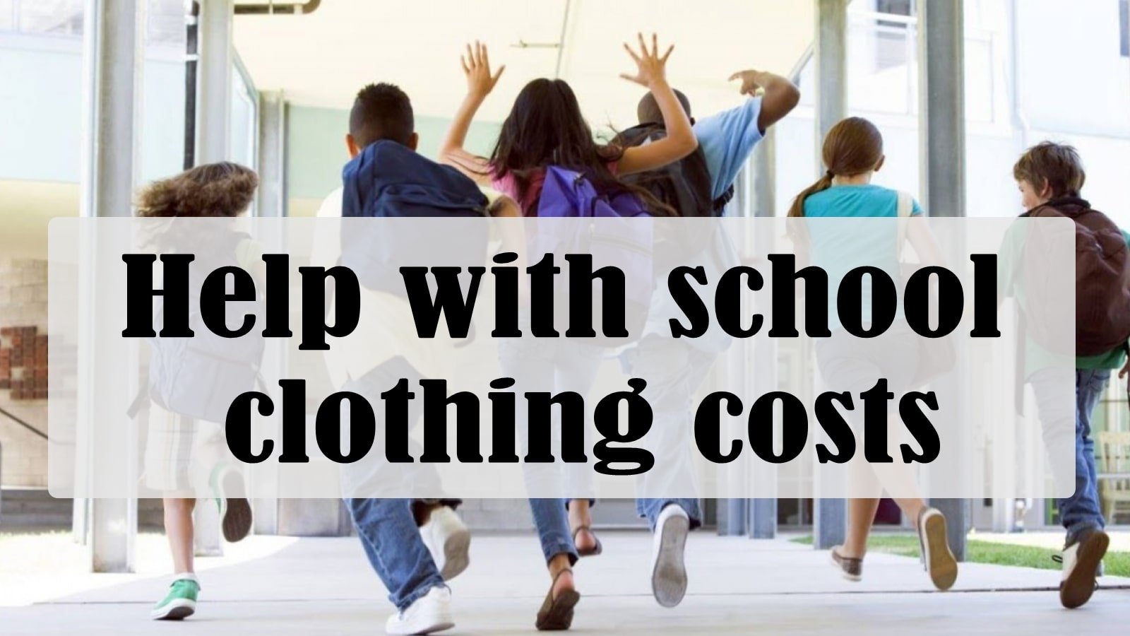 School clothing grant