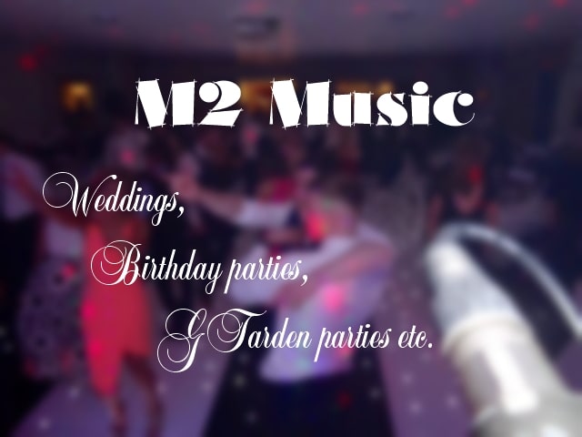 Aberdeenshire party services M2 Music