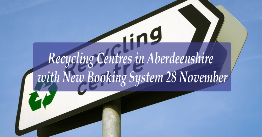 Recycling Centres in Aberdeenshire