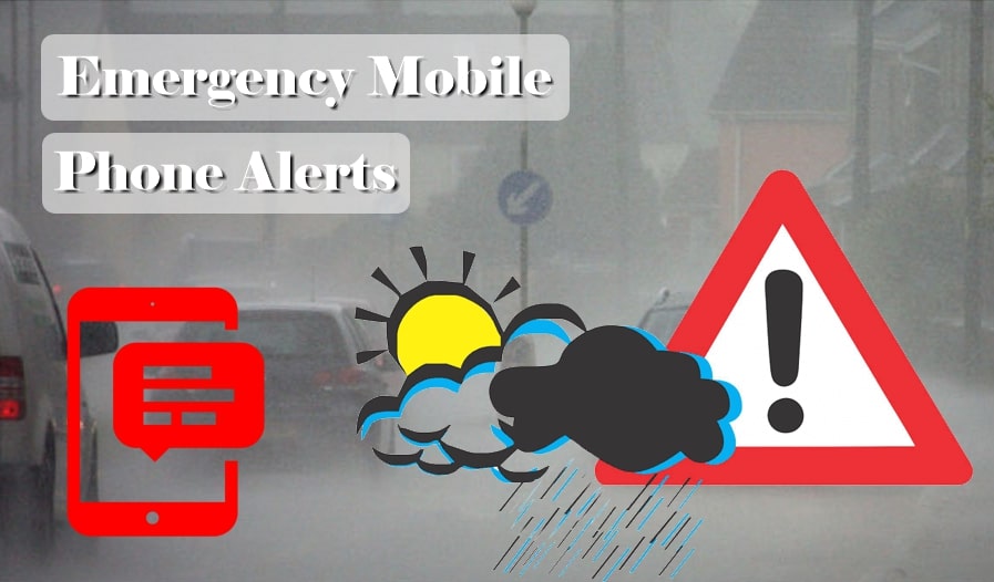 Emergency Mobile Phone Alerts