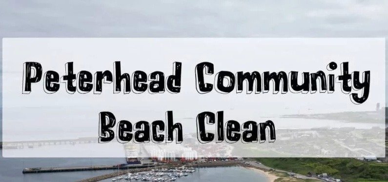 Peterhead Community Beach Clean