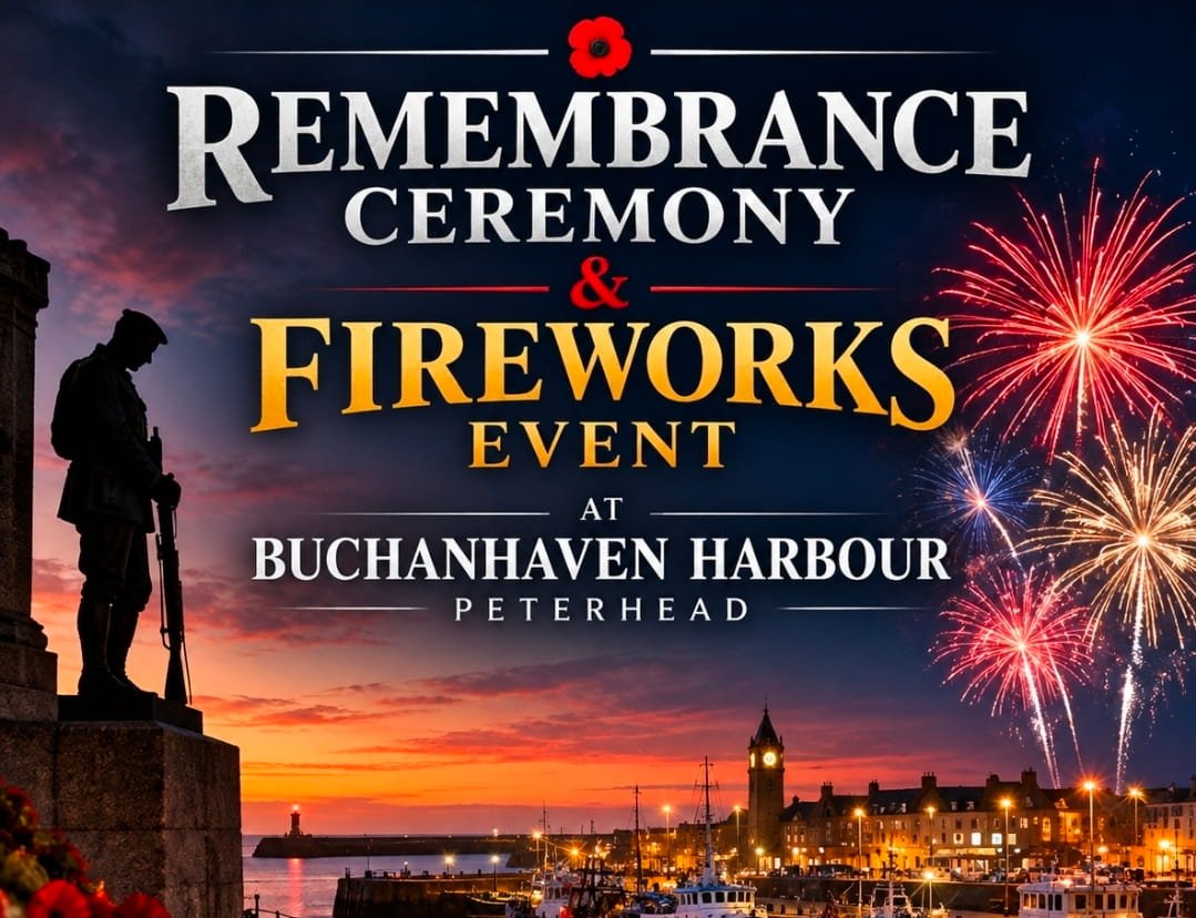 Buchanhaven Harbour Trust invites our community to join us for our Remembrance ceremony & Fireworks Event
