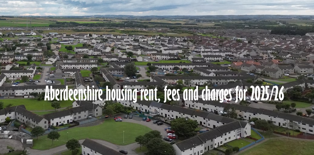Aberdeenshire housing rent, fees and charges for 2025/26 agreed